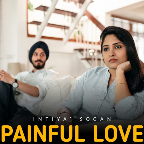 Painful Love | Boomplay Music