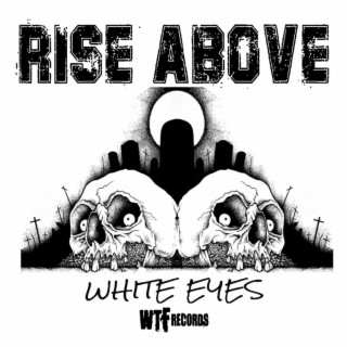 White Eyes lyrics | Boomplay Music