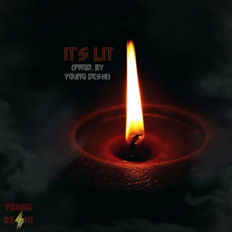 It's Lit | Boomplay Music