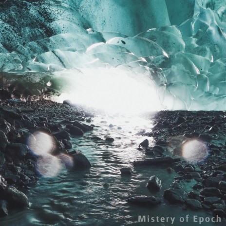 Mystery of Epoch | Boomplay Music