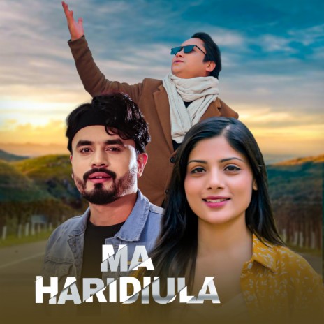 Ma Haridiula ft. Asmita Adhikari | Boomplay Music