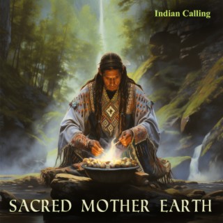 Sacred Mother Earth