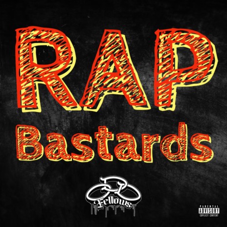 Rap Bastards | Boomplay Music