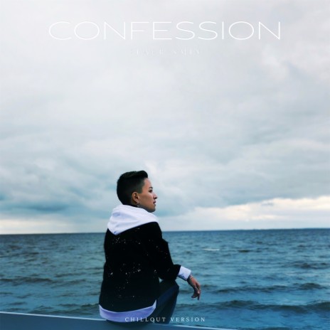 Confession (Chillout Version)