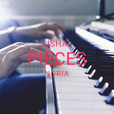 Pieces ft. Noria Beats | Boomplay Music