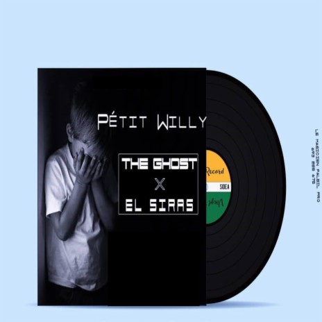 PETIT WILLY | Boomplay Music