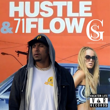 Hustle & 71Flow