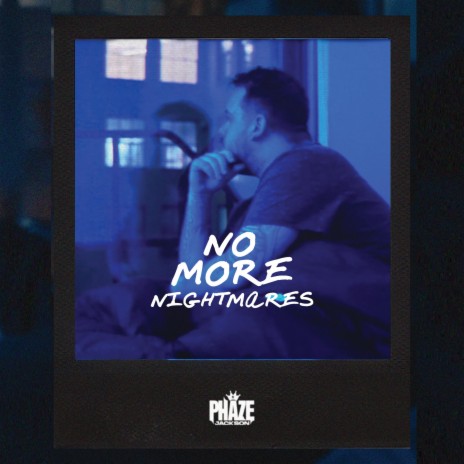No More Nightmares | Boomplay Music