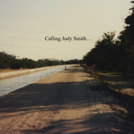 Calling Judy Smith | Boomplay Music