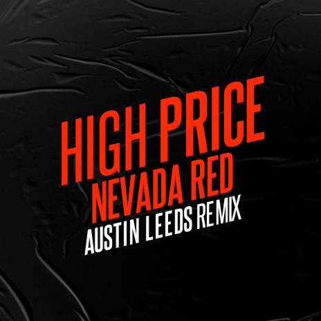 High Price (Austin Leeds Remix) | Boomplay Music