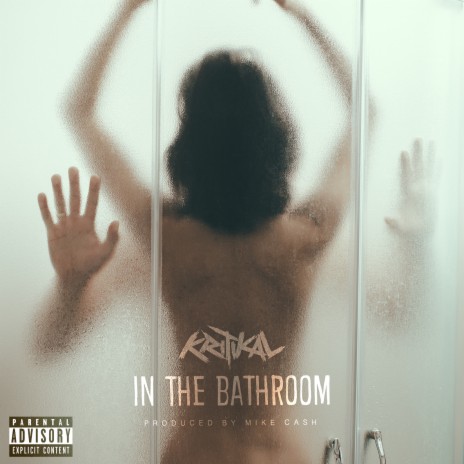 In the Bathroom | Boomplay Music