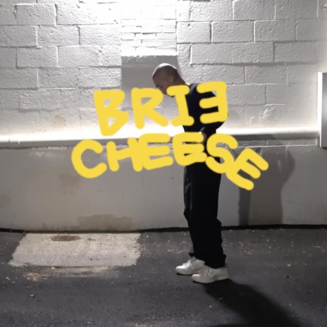 Brie Cheese | Boomplay Music