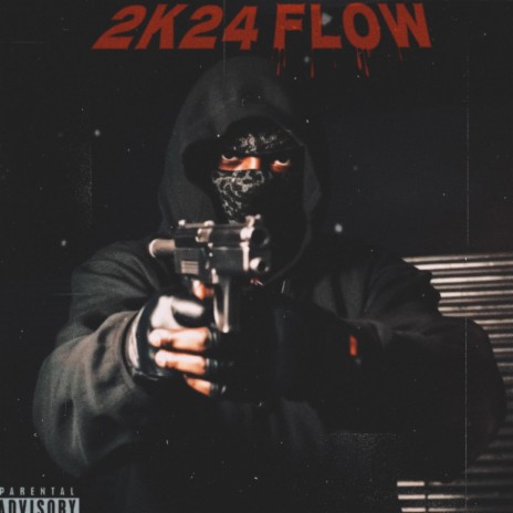 2K24 FLOW | Boomplay Music