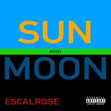 Sun and Moon | Boomplay Music