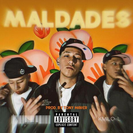 MALDADES ft. KMILO-L | Boomplay Music