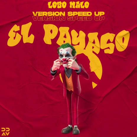 El Payaso (Versión Speed Up) | Boomplay Music