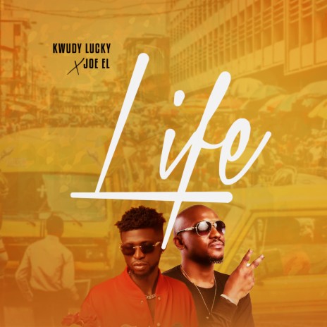 Life ft. Joe El | Boomplay Music