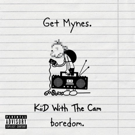 Get Mynes. ft. boredom. | Boomplay Music