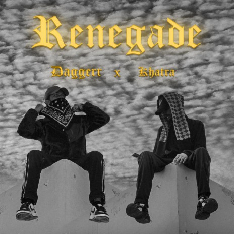 Renegade ft. Khatra | Boomplay Music