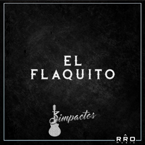 El Flaquito - En Vivo | Boomplay Music