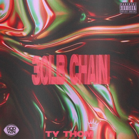 30LB Chain ft. EthosANiMUS | Boomplay Music