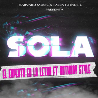 SOLA (ANTHONY STYLE)