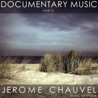 Documentary Music, Pt. 2