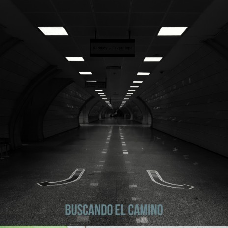 Buscando el camino | Boomplay Music