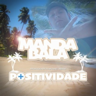 Positividade (Mad World Riddim by DJ Michael Berth)