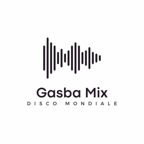 Gasba Mix | Boomplay Music