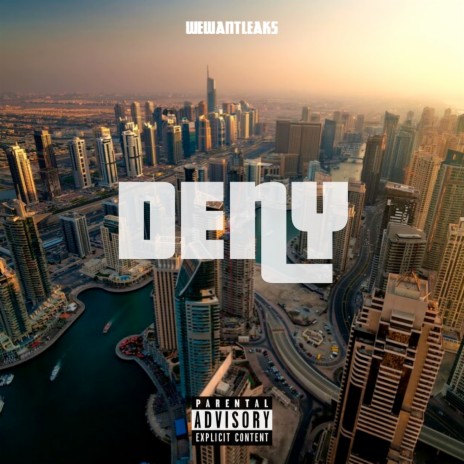 Deny | Boomplay Music