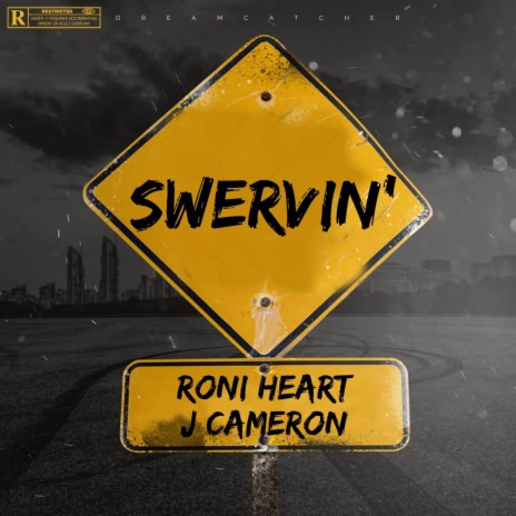 Swervin ft (J Cameron) | Boomplay Music