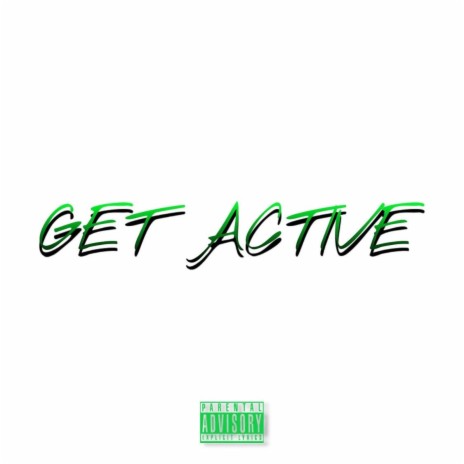 GET ACTIVE | Boomplay Music
