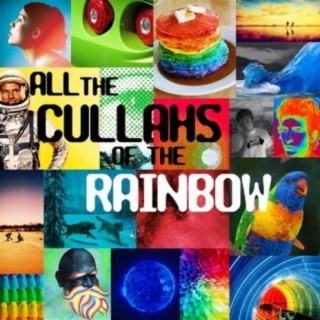 All the Cullahs of the Rainbow