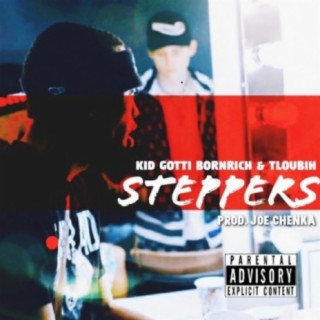 STEPPERS (feat. Tloubih)