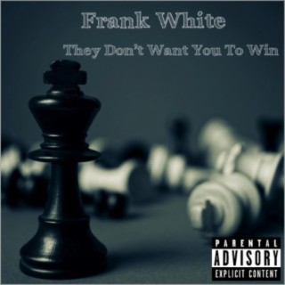 Frank White Songs MP3 Download, New Songs & Albums