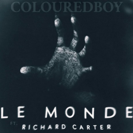 Le Monde ft. Richard Carter | Boomplay Music