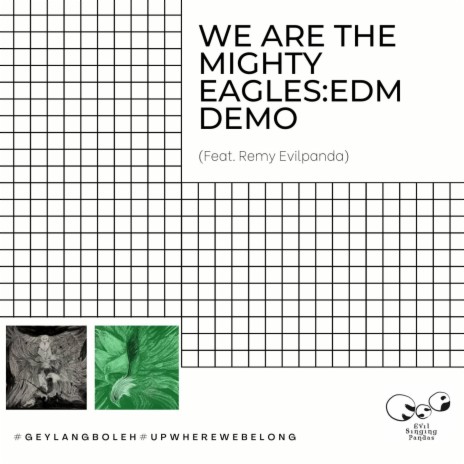 We Are The Mighty Eagles (EDM Demo) | Boomplay Music