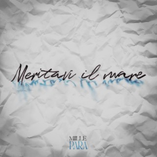 Meritavi il mare lyrics | Boomplay Music