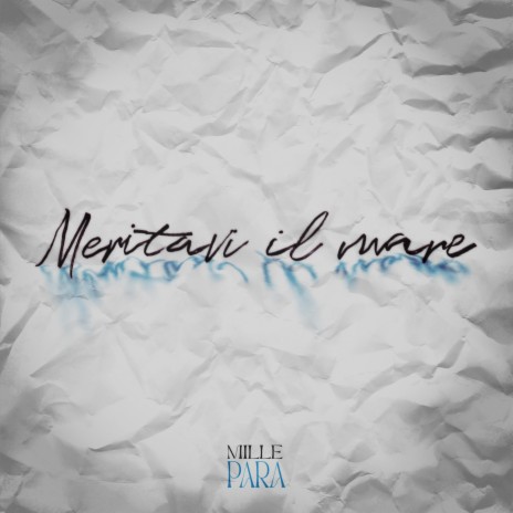 Meritavi il mare | Boomplay Music