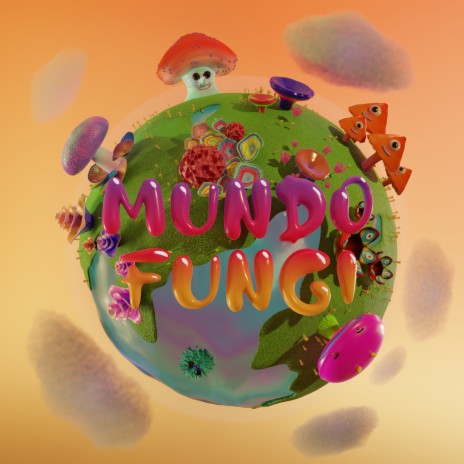 Mundo Fungi | Boomplay Music