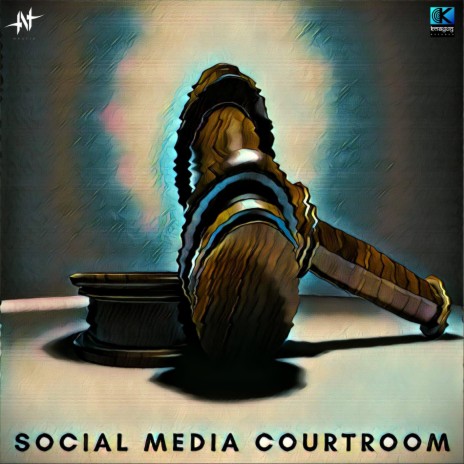 Social Media Courtroom | Boomplay Music