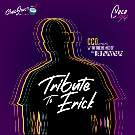 To Erick The Colombian Part 2 (Original Mix)