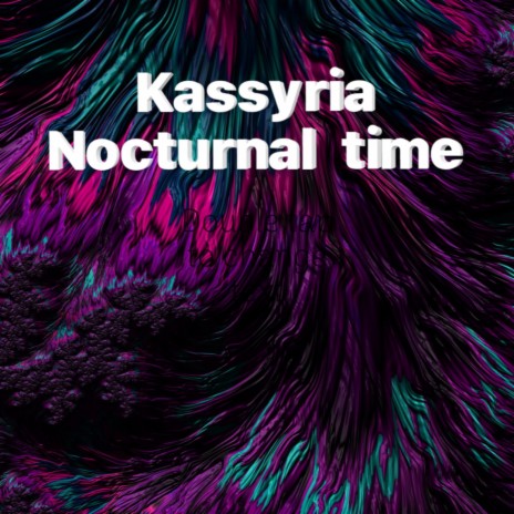 Nocturnal time | Boomplay Music