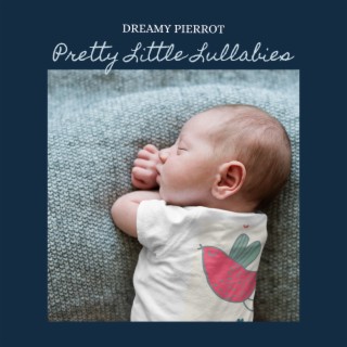Pretty Little Lullabies