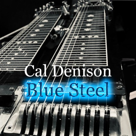 Blue Steel | Boomplay Music