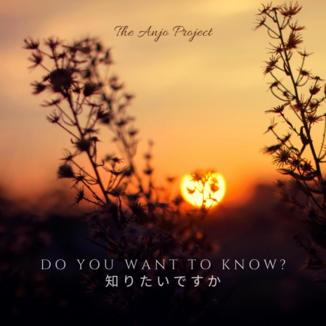 Do you want to know? | Boomplay Music