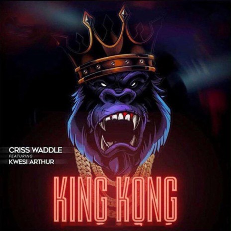 King Kong ft. Kwesi Arthur | Boomplay Music