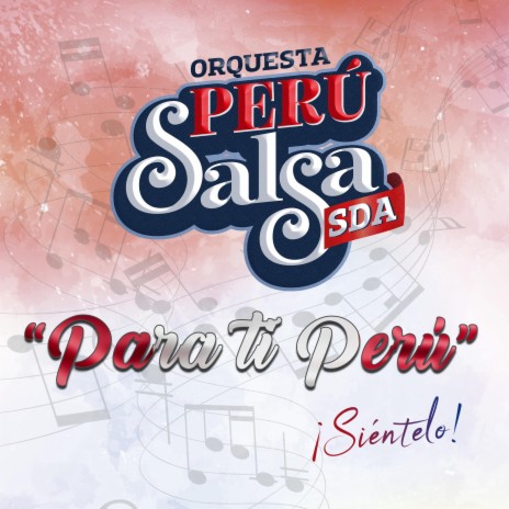Para Ti Perú | Boomplay Music