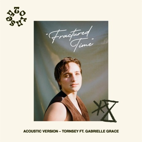 Fractured Time (Acoustic) ft. Gabrielle Grace